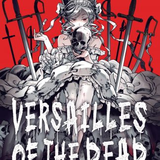 VERSAILLES OF THE DEAD 1
