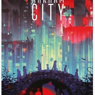 ARKHAM CITY: L'Ordine del Mondo