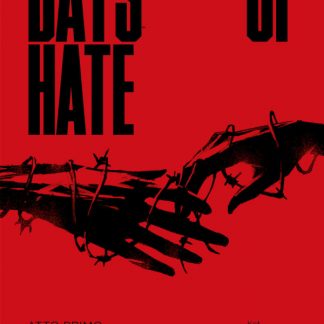DAYS OF HATE - Atto Primo