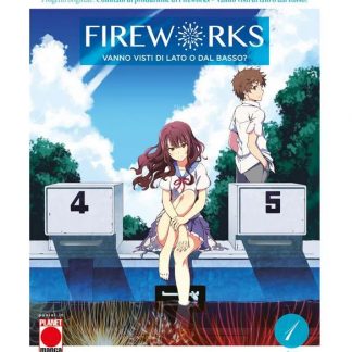 FIREWORKS - Vanno Visti di Lato o dal Basso? 1