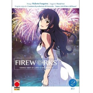 FIREWORKS - Vanno Visti di Lato o dal Basso? 2