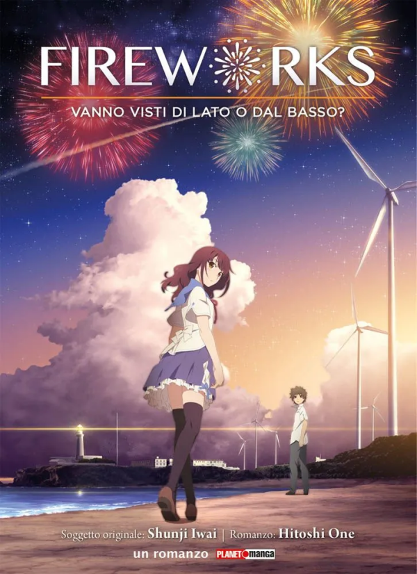 FIREWORKS - Vanno Visti di Lato o dal Basso? - Romanzo