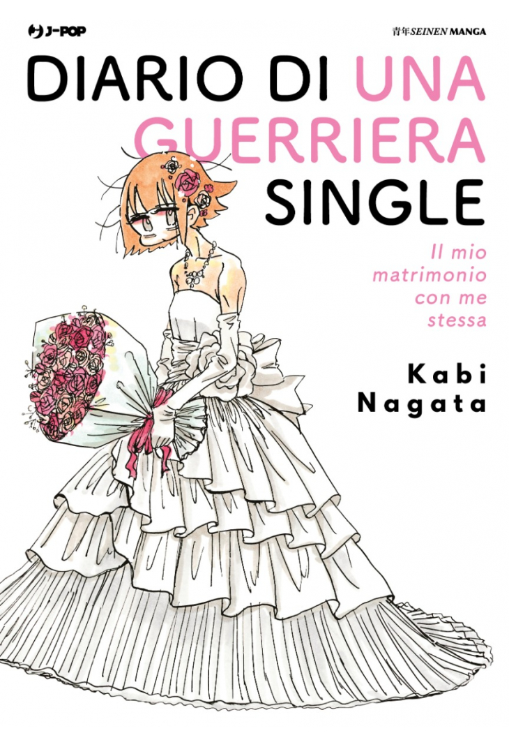 DIARIO DI UNA GUERRIERA SINGLE - Il Mio Matrimonio con Me Stessa