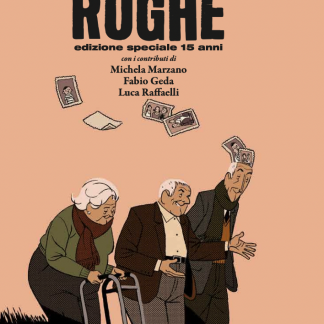 RUGHE - Edizione Speciale Anniversario (Variant fumetterie ALF)