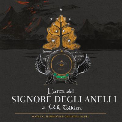 L'ARTE DEL SIGNORE DEGLI ANELLI di J.R.R. tolkien