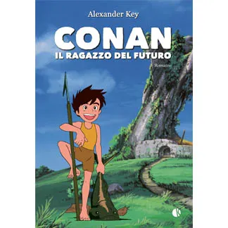 CONAN IL RAGAZZO DEL FUTURO