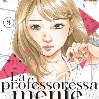 LA PROFESSORESSA MENTE 3