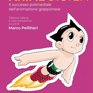 ANIME SYSTEM: Il successo polimediale dell’animazione giapponese