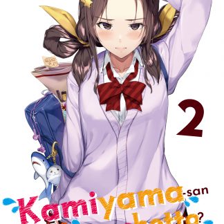 KAMIYAMA-SAN: COSA C'E' NEL SACCHETTO? Vol.2