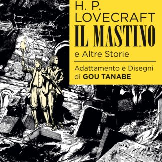 IL MASTINO e altre Storie