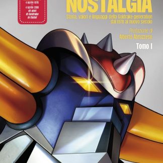 MAZINGA NOSTALGIA - TOMO 1