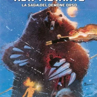 NEW MUTANTS: LA SAGA DEL DEMONE ORSO