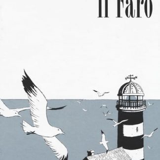 IL FARO (NUOVA EDIZIONE CARTONATA)