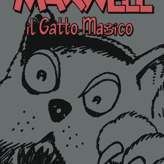 MAXWELL IL GATTO MAGICO