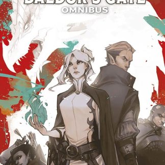 DUNGEONS & DRAGONS DELUXE 1: Le Leggende di Baldur's Gate Omnibus