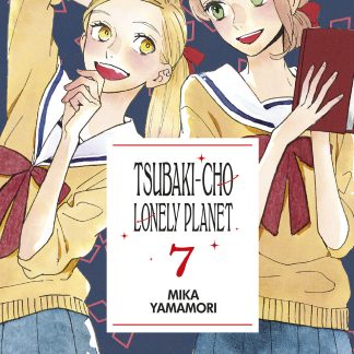 TSUBAKI-CHO LONELY PLANET NEW EDITION n. 7
