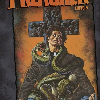 PREACHER Libro 5: DIXIE FRIED
