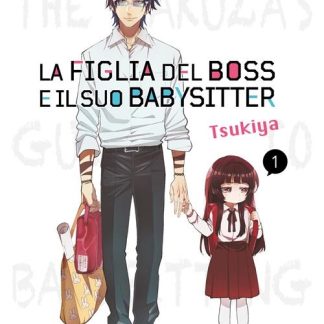 LA FIGLIA DEL BOSS E IL SUO BABYSITTER 1 - REGULAR