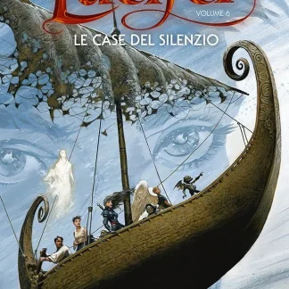 LUCIFER VOL.6: LE CASE DEL SILENZIO
