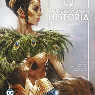 WONDER WOMAN: HISTORIA - LE AMAZZONI