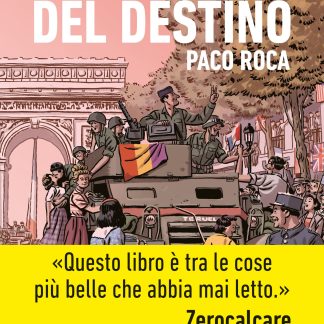 I SOLCHI DEL DESTINO - NUOVA EDIZIONE