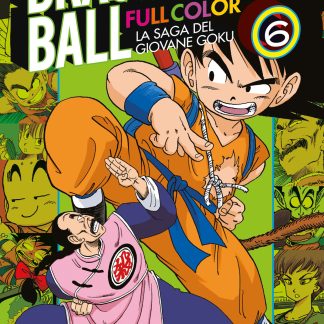 DRAGON BALL FULL COLOR 1a SERIE - LA SAGA DEL GIOVANE GOKU n. 6