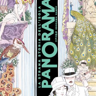 LA STRANA STORIA DELL'ISOLA PANORAMA (NUOVA EDIZIONE)