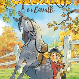 CAMOMILLE E I CAVALLI VOL. 1 - Colpo di fulmine