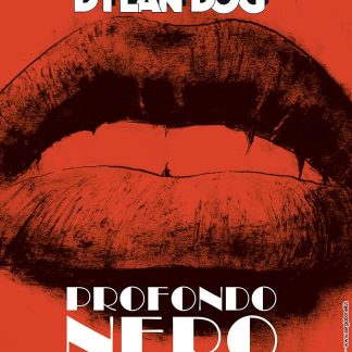 DYLAN DOG: PROFONDO NERO - NUOVA EDIZIONE
