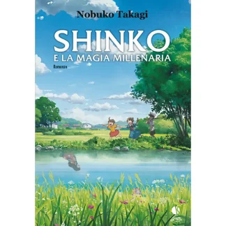 SHINKO E LA MAGIA MILLENARIA