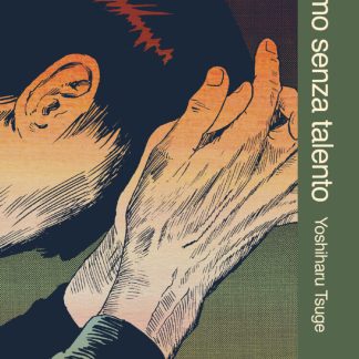 L'UOMO SENZA TALENTO - NUOVA EDIZIONE CARTONATA