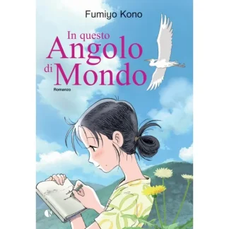 IN QUESTO ANGOLO DI MONDO