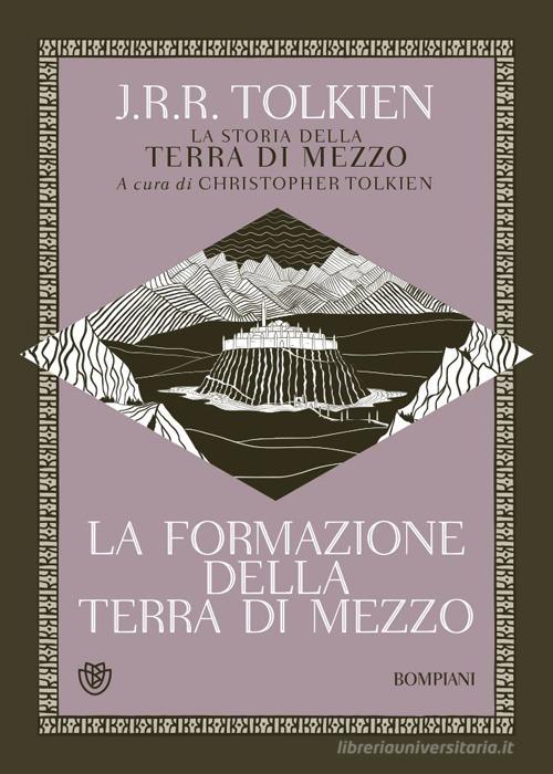 LA FORMAZIONE DELLA TERRA DI MEZZO