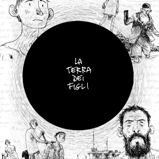 LA TERRA DEI FIGLI (Nuova Edizione)