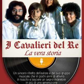 I CAVALIERI DEL RE: LA VERA STORIA