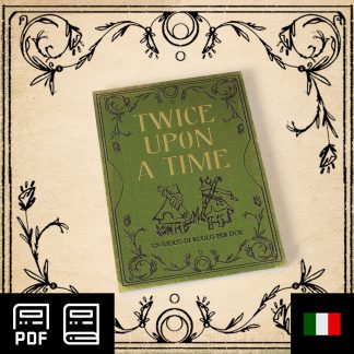 TWICE UPON A TIME - Manuale Base