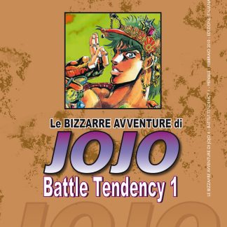 LE BIZZARRE AVVENTURE DI JOJO 2a SERIE - BATTLE TENDENCY n. 1