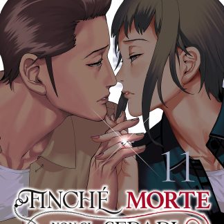 FINCHÉ MORTE NON CI SEPARI n. 11