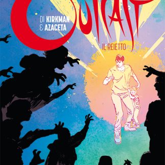 OUTCAST: IL REIETTO - RACCOLTA Vol.2