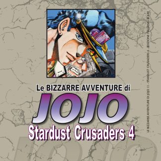 LE BIZZARRE AVVENTURE DI JOJO 3a SERIE - STARDUST CRUSADERS n. 4