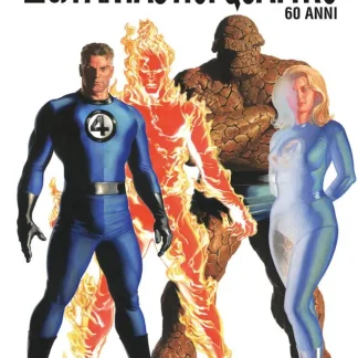 NOI SIAMO I FANTASTICI QUATTRO ANNIVERSARY EDITION
