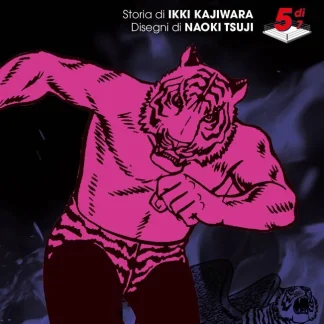 L'UOMO TIGRE - TIGER MASK NEW EDITION 5