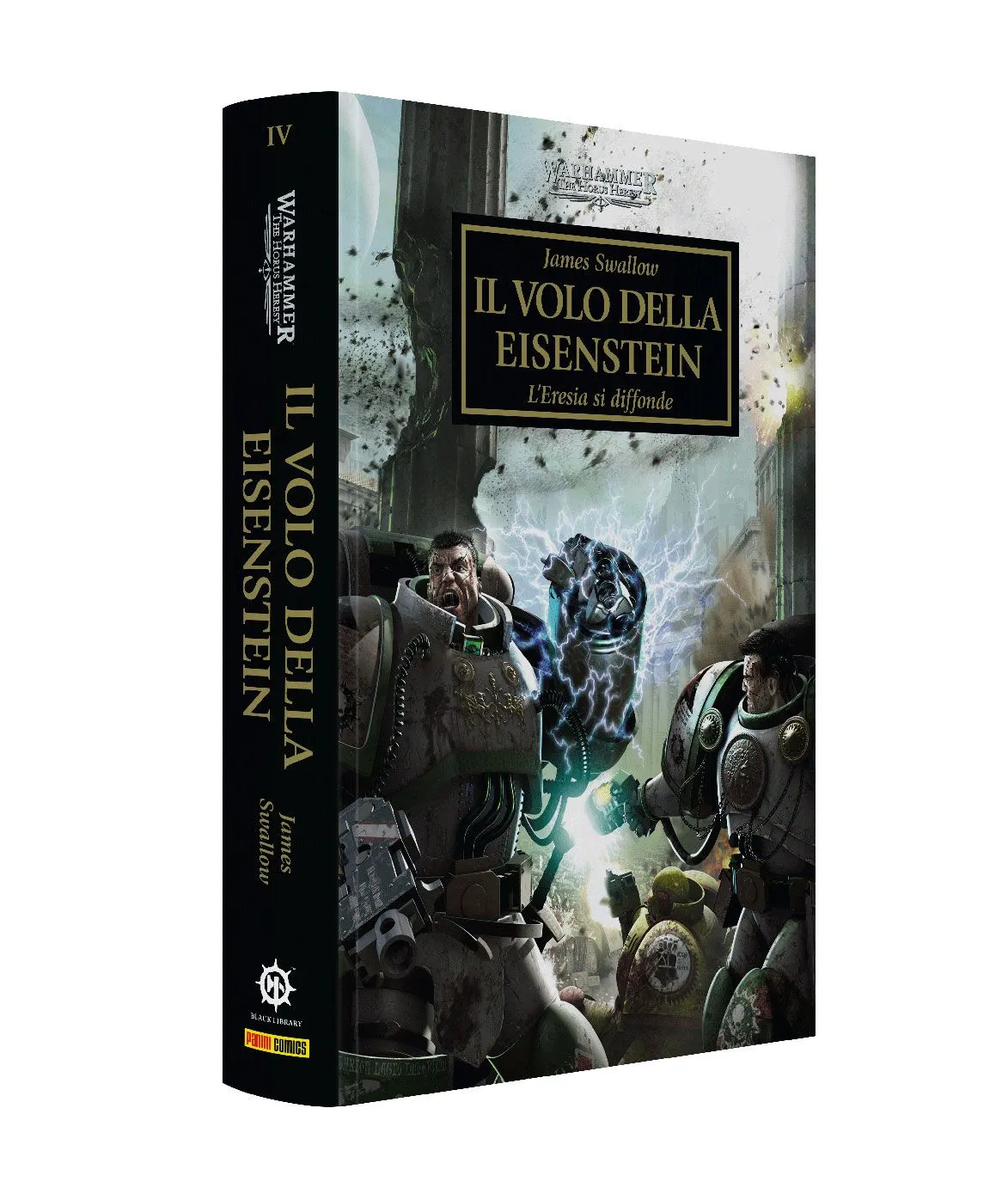 WARHAMMER - THE HORUS HERESY 4: IL VOLO DELLA EISENSTEIN