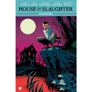 HOUSE OF SLAUGHTER 4: ALABASTRO
