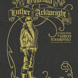 LA LEGGENDA DI LUTHER ARKWRIGHT