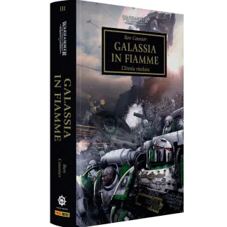 WARHAMMER - THE HORUS HERESY 3: GALASSIE IN FIAMME