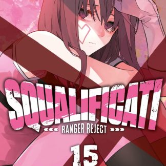 SQUALIFICATI - RANGER REJECT 15