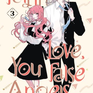 FALL IN LOVE, YOU FALSE ANGEL 3