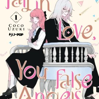 FALL IN LOVE, YOU FALSE ANGEL 1