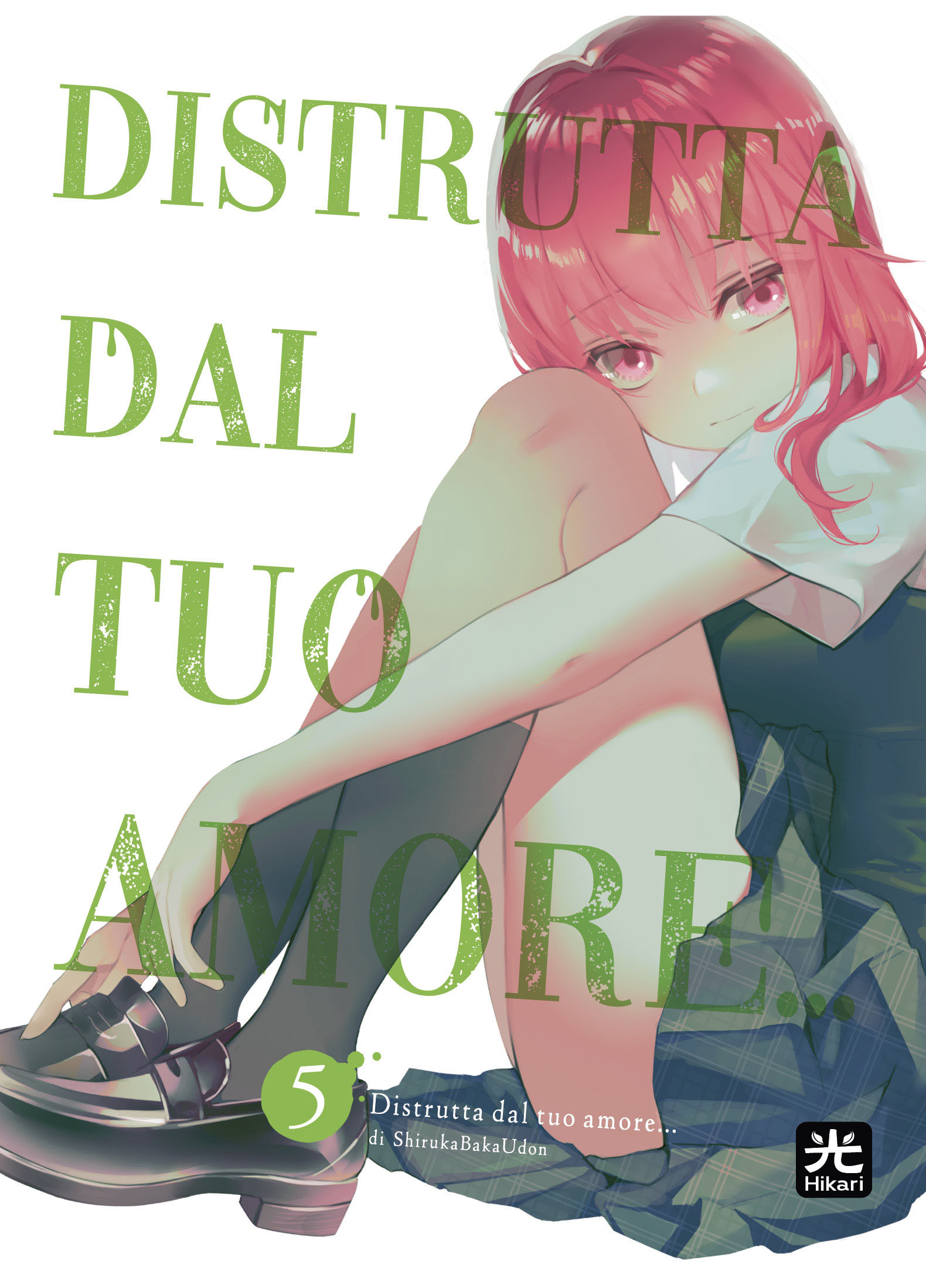 DISTRUTTA DAL TUO AMORE...5